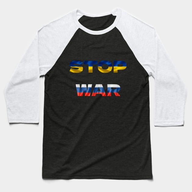 STOP WAR Baseball T-Shirt by AbromsonStore